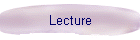 Lecture